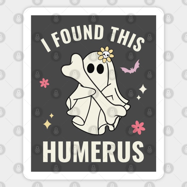 I Found this Humerus Boo Funny Halloween Cute Sticker by Design Malang